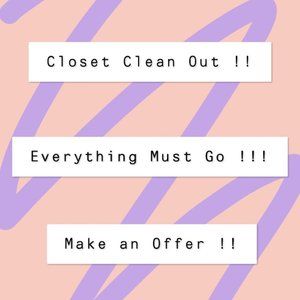 CLOSET CLEAN OUT !